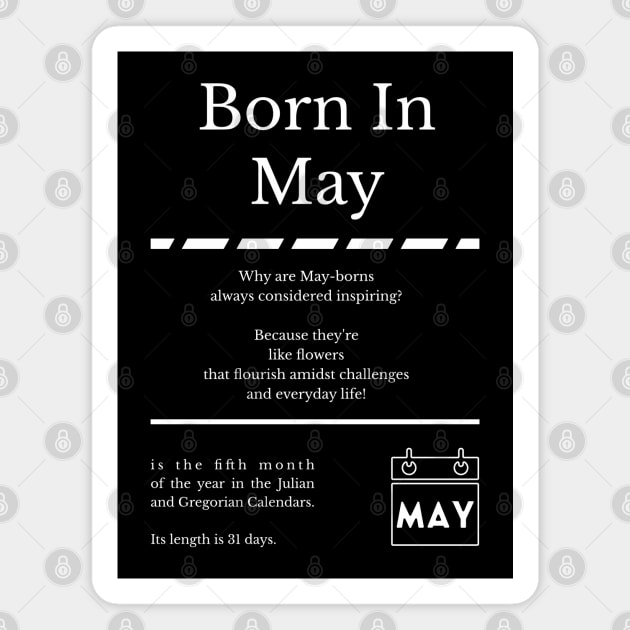 Born in May Magnet by miverlab